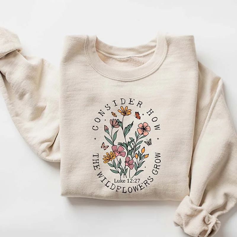 Adidas sweatshirts chic -Religious Consider How The Wildflowers Grow Sweatshirt