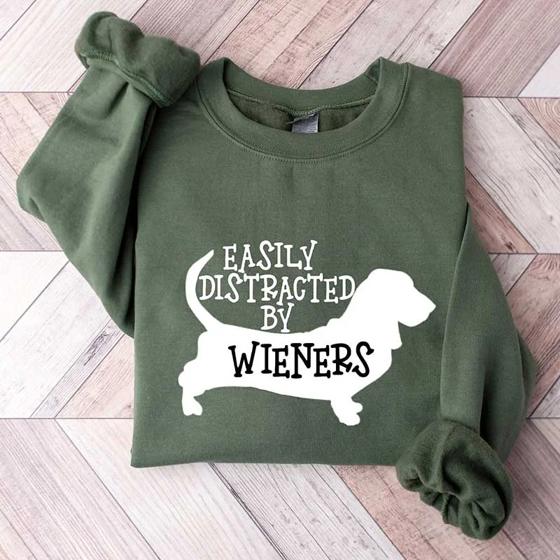 plain sweatshirts chic -Easily Distracted By Wieners Dog Lover Sweatshirt