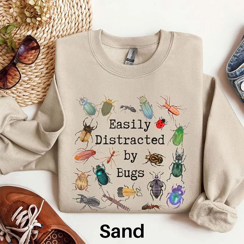 plain sweatshirts trendy -Easily Distracted by Bugs Entomology Sweatshirt